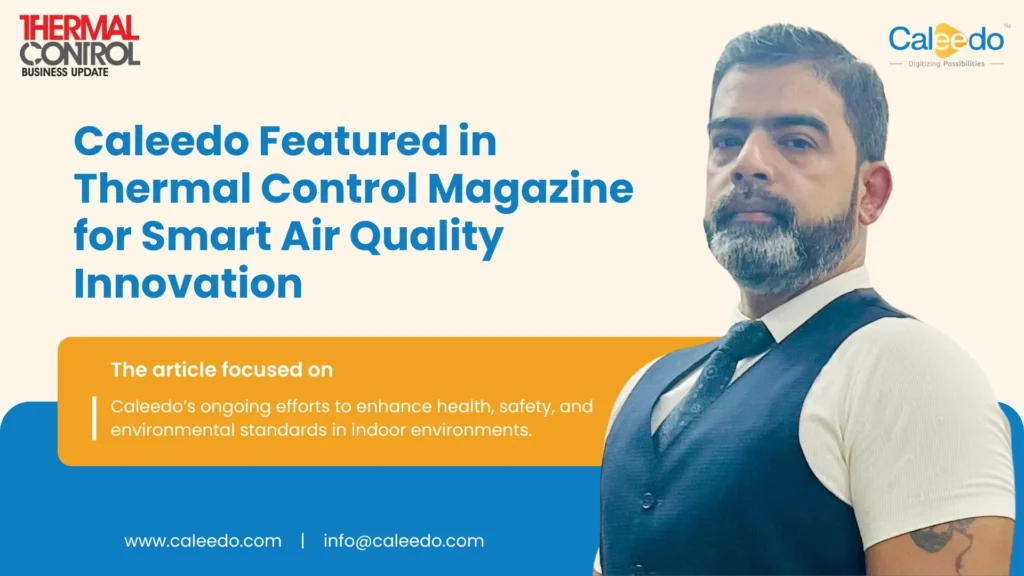 Smart Indoor air quality monitoring system | Caleedo - Digitizing possibilities